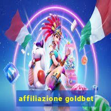 affiliazione goldbet